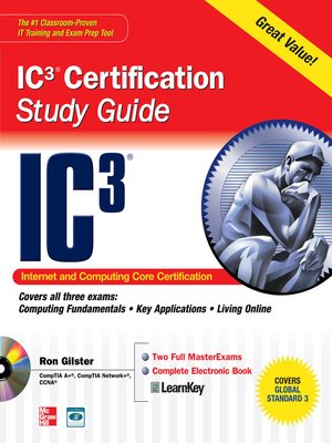 cover image of Internet Core and Computing IC3 Certification Global Standard 3 Study Guide